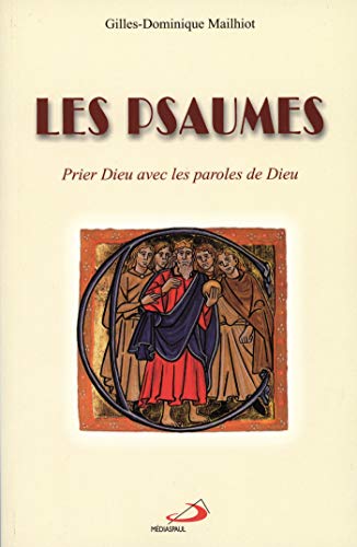 psaumes (les) prier dieu avec les parole by (Paperback)