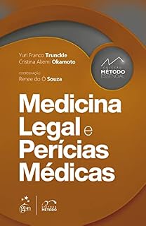 Coleção Método Essencial - Medicina Legal e Perícias Médicas