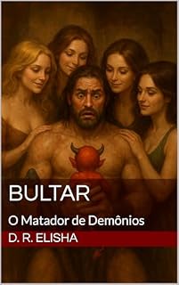 Livro Bultar: O Matador de Demônios (Ecos da Cinza)