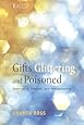 Gifts Glittering and Poisoned: Spectacle, Empire, and Metaphysics (Kalos)