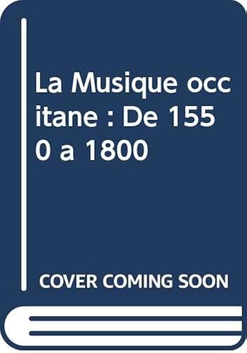 Download La Musique occitane : De 1550 à 1800 PDF