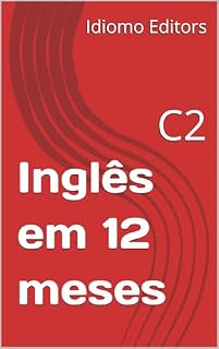 Livro Inglês em 12 meses: Livro C2