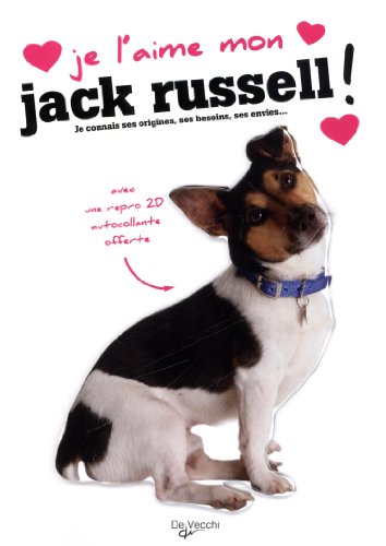 Je l'aime mon jack russel + repro by (Paperback)