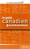 Image de les puits canadien & le puits provençal