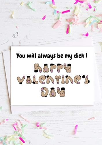 GFC happy valentines day you will alays be rude funny willy greetings card blank size 115x170mm