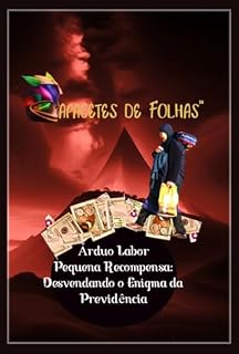 Livro A Árduo Labor, Pequena Recompensa