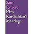 Kim Kardashian's Marriage
