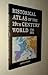 Historical Atlas of the 19th Century World 1783 - 1914 by 