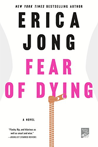 Fear of Dying: A Novel
