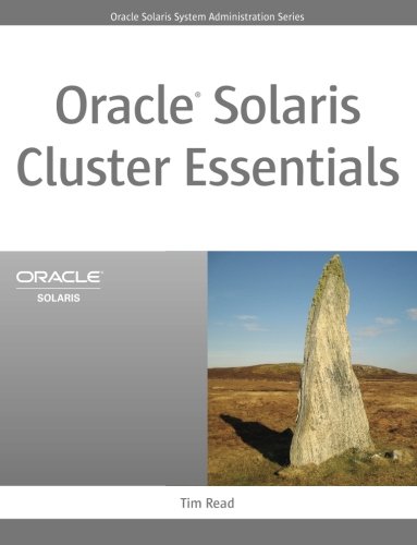 Oracle Solaris Cluster Essentials (Solaris System Administration) by READ