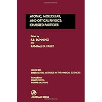 Atomic, Molecular, and Optical Physics: Charged Particles, Volume 29A (Experimental Methods in the Physical Sciences)
