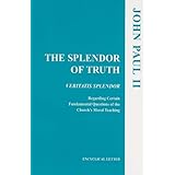 Splendor of Truth, The (United States Catholic Conference Publication)
