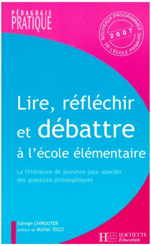 Lire, réfléchir et débattre à l'école