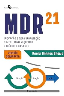 Livro MDR21 (Versão Compacta): Inovação e Transformação Digital para Pequenas e Médias Empresas