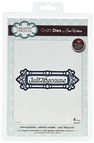 Sue Wilson CED5421 Ornate Frame Just Because Dies