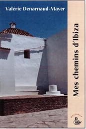 Mes chemins d'Ibiza