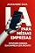Livro IA PARA MÉDIAS EMPRESAS: O FUTURO CHEGOU. SUA EMPRESA ESTÁ PRONTA?