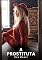 Livro A Prostituta: Contos Eróticos Explícitos (Coleção de Contos Eróticos Portugueses Proibidos. Sexo Explícito e Histórias Reais. Relatos Quentes. Jogos de Casais Livro 442)