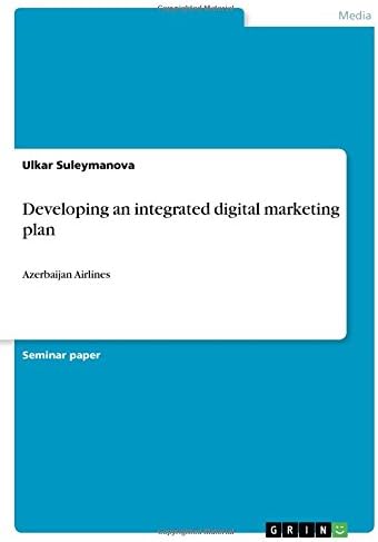 Developing an integrated digital marketing plan: Azerbaijan Airlines