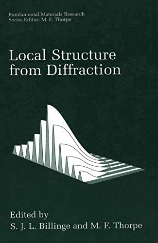 LOCAL STRUCTURE FROM DIFFRACTION (Fundamental Materials Research)
