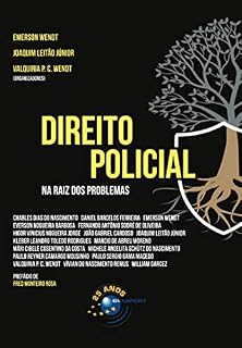 Livro Direito Policial: na raiz dos problemas