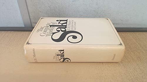 Saki - The Fiction - Complete and Unabridged: Saki: 9780760782736