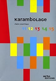 Karambolage - Volumes 11 à 15