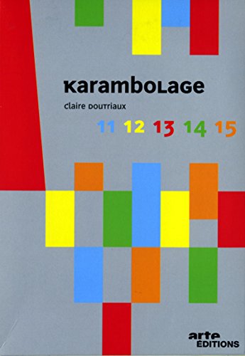 Karambolage - Volumes 11 à 15