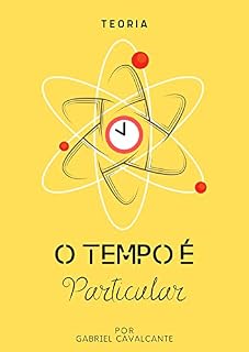 Livro Teoria: O Tempo é Particular