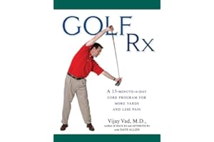 Golf Rx: A 15-Minute-a-Day Core Program for More Yards and Less Pain