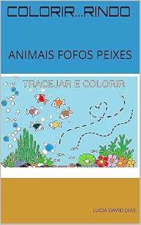 Livro COLORIR...RINDO: ANIMAIS FOFOS PEIXES (COLORIR...RINDO ANIMAIS FOFOS)