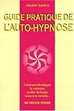 Guide pratique de l'auto-hypnose by 