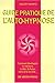 Guide pratique de l'auto-hypnose by 