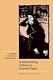 Front cover for the book Authenticating Culture in Imperial Japan: Kuki Shuzo and the Rise of National Aesthetics by Leslie Pincus
