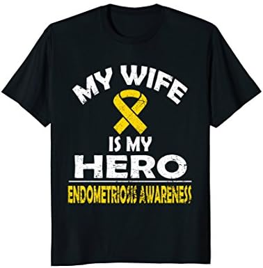 My Wife Is My Hero Endometriosis Awareness T Shirt