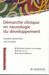 Démarche clinique en neurologie du développement