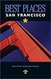 San Francisco (Best Places San Francisco) by Matthew Richard Poole