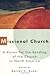 Missional Church: A Vision for the Sending of the Church in North America (The Gospel and Our Culture Series (GOCS))