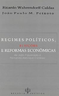 Livro Regimes Políticos, Eleições e Reforma Econômicas