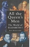 Front cover for the book All the Queen's Men by Peter Brimacombe