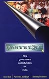 Government@net : New Governance Opportunities for India, Bedi, Kiran and Singh, Parminder Jeet, 0761995692