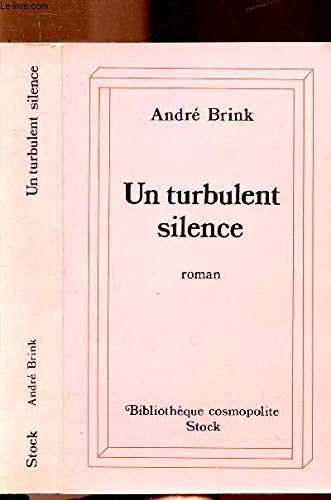 Un turbulent silence by Brink André (Mass Market Paperback)