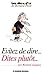 Évitez de dire... dites plutôt... (AM.VQUOT LOISIR) (French Edition) by 