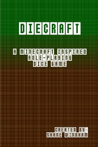 Diecraft: a Minecraft inspired role-playing dice game