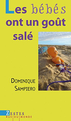 Les  bébés ont un goût salé