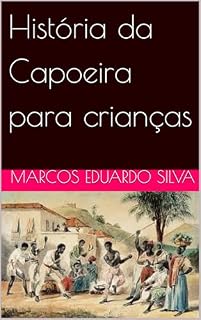 Livro História da Capoeira para crianças