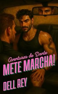 Livro Mete Marcha! (As Aventuras de Dante Livro 4)