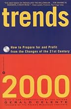 Trends 2000: How to Prepare for and Profit from the Changes of the 21st Century