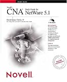 Image de Novell's CNA Study Guide for NetWare 5.1 (Novell Press)