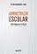 Livro Administração escolar: introdução crítica